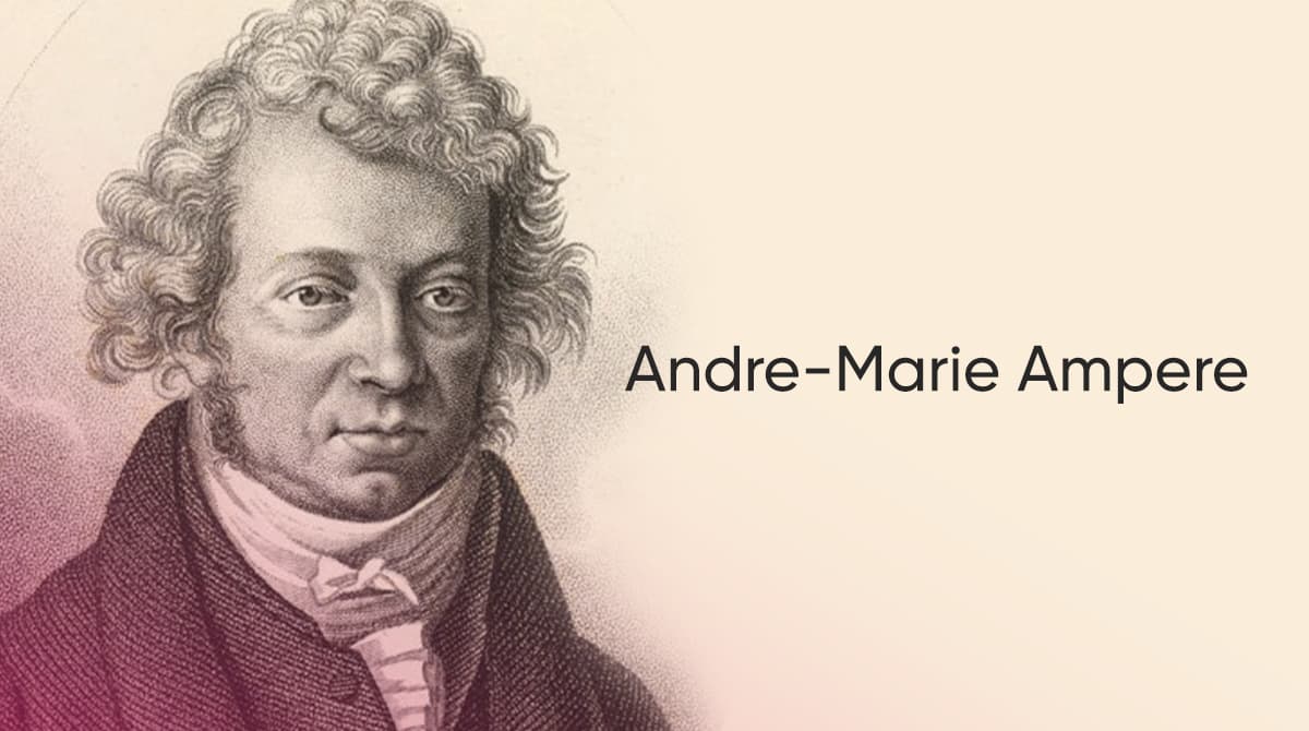 Andre-Marie Ampere