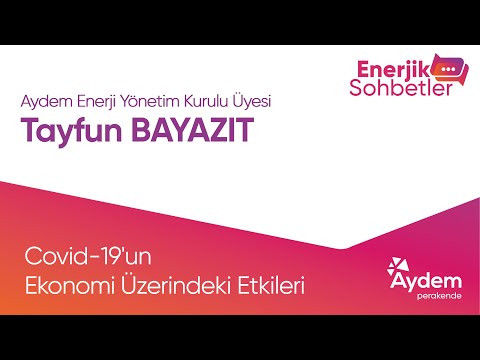 Energetic Chats - Tayfun Bayazıt, Board Member at Aydem Enerji